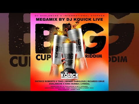 Big Cup Riddim