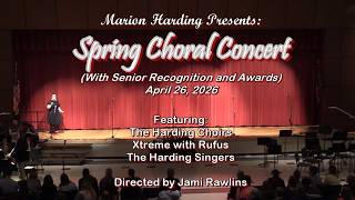 Marion Harding Spring Choral Concert. 4/26/2026