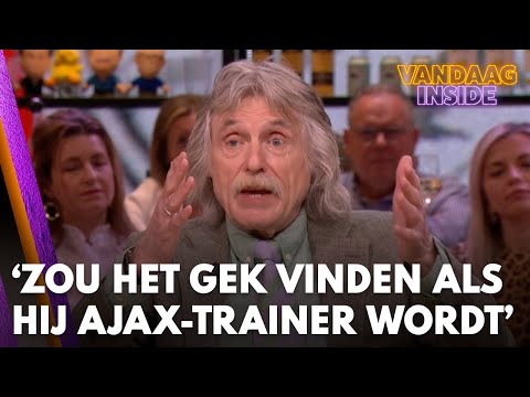 Johan: Ik zou het te gek voor woorden vinden als hij de nieuwe trainer van Ajax wordt!