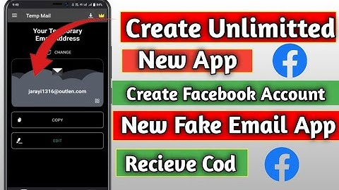Create Unlimitted Fb Accounts With Temp Emails.|New App Fake Email Recieve Cod.