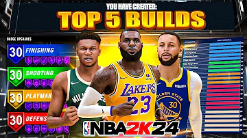 TOP 5 BEST BUILDS in NBA 2K24 🔥 MOST OVERPOWERED BEST BUILDS in NBA 2K24! BEST BUILD 2k24