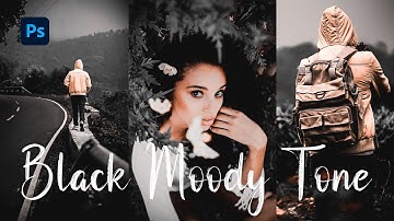 Black Tone Preset - Photoshop Tutorial | Black Moody Color Grading in Photoshop