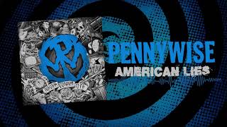 Pennywise - "American Lies" (Full Album Stream) chords