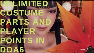 (DEAD OR ALIVE 6) UNLIMITED costume parts and player points!