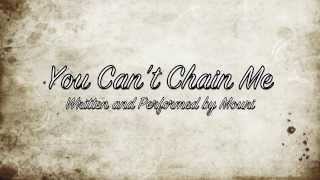You Can't Chain Me - Spoken Poetry
