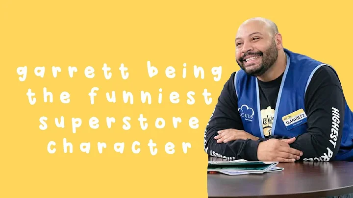 garrett being the funniest character on superstore...
