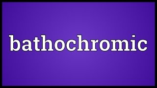 Bathochromic Meaning