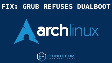 Fix: Grub Refuses Dualboot