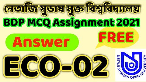 NSOU BDP "ECO 02" Assignment answer 2021 || 1st year BDP ECO 2 Answer || All Answer This Chanal ||