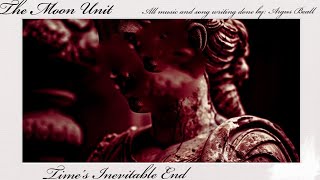 The Moon Unit: Time's Inevitable End 001.