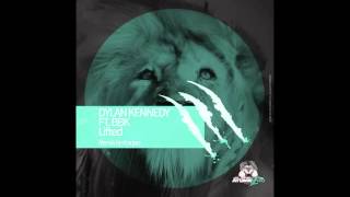 Dylan Kennedy - Lifted ft. BBK (Dub Mix)
