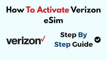 How To Activate Verizon eSim