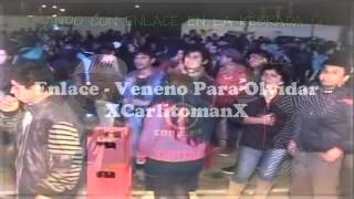 Video thumbnail of "Enlace - Mix -Veneno Para Olvidar - Pega La Vuelta- Hechicera- mentirosa"