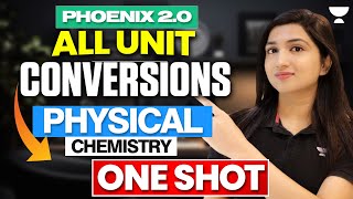 All Unit Conversions | Physical Chemistry | One Shot | Akansha Karnwal