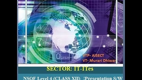 Class 12th | IT404 | PRESENTATION SOFTWARE  | SESSION 2: ADD MULTIMEDIA ELEMENTS