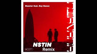 Rasster feat. Kye Sones -Nirvana (NSTIN Remix)