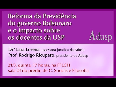 Reforma da Previdência do governo Bolsonaro e o impacto sobre os docentes da USP