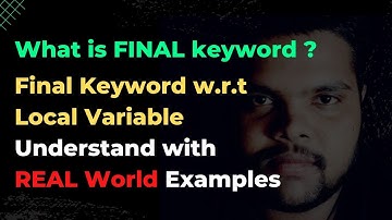 #30 Final Keyword with Local Variable | Final Keyword | Object Oriented Programming #final