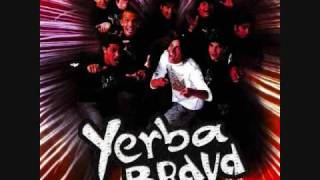 Miniatura de vídeo de "Yerba Brava - Tuyo Siempre"