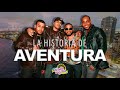 La Historia de Grupo Aventura: Los Reyes de la Bachata