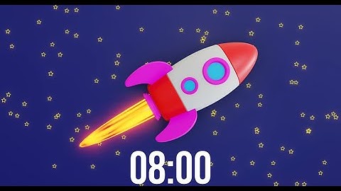 8 Minute Timer   Rocket Through Space