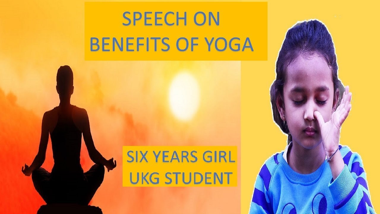 speech on yoga and its benefits