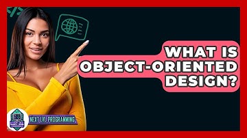 What Is Object-Oriented Design? - Next LVL Programming