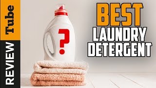 ✅Laundry Detergent: Best Laundry Detergent 2020 (Buying Guide)