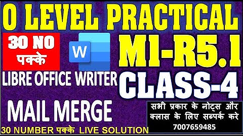 M1-R5.1 O Level Practical 30 no Question Class 4 | July 2023 exam | Libre Office Writer Class 4