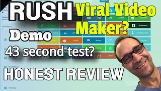 RUSH Review Demo Only 2 Stars 43 Second Viral Video Creation Test 😬🤓🤑 Honest Review