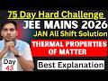 JEE Mains 2026 all JAN Shifts Solutions | Thermal Properties of Matter | JEE / NEET 2026