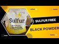 Sulfur Free Black Powder