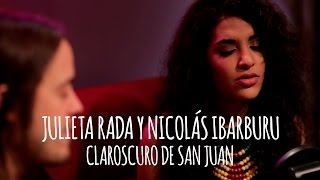 Miniatura de vídeo de "Julieta Rada y Nicolás Ibarburu - Claroscuro de San Juan // Tape Sessions"