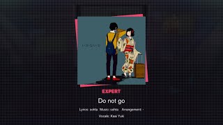 Do not go - Kaai Yuki [project sekai]