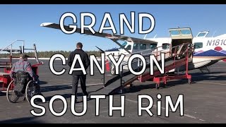 WHEELCHAIR ACCESSIBLE FLIGHT  GRAND CANYON SOUTH RIM