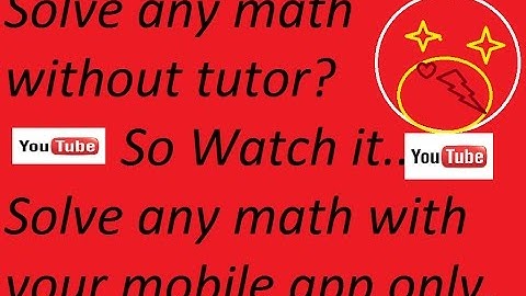 Solve any math problems with your android mobile-Camera calculator
