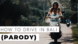HOW TO DRIVE IN BALI