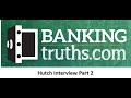 Keep all your cash compounding - Hutch of Banking Truths interview Part 2