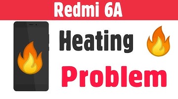 Xiaomi Redmi 6A | How To Fix Phone Over Heating Problem