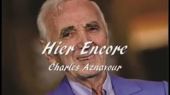 Charles Aznavour - Hier Encore Charles Aznavour - Hier Encore