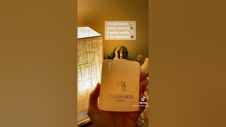 Trussardi donna eau de parfum review năm 2024