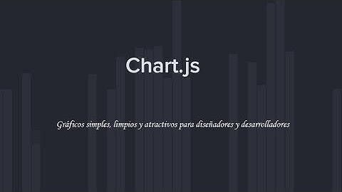 Graficar información con Chart.JS