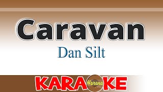 Caravan - Dan Silt (Karaoke)