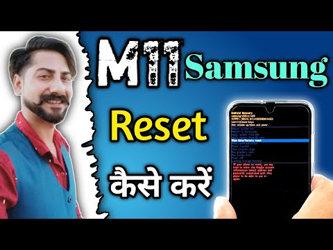 How to Reset Samsung Galaxy M11? How to Reset Samsung Phone? How to Reset Samsung