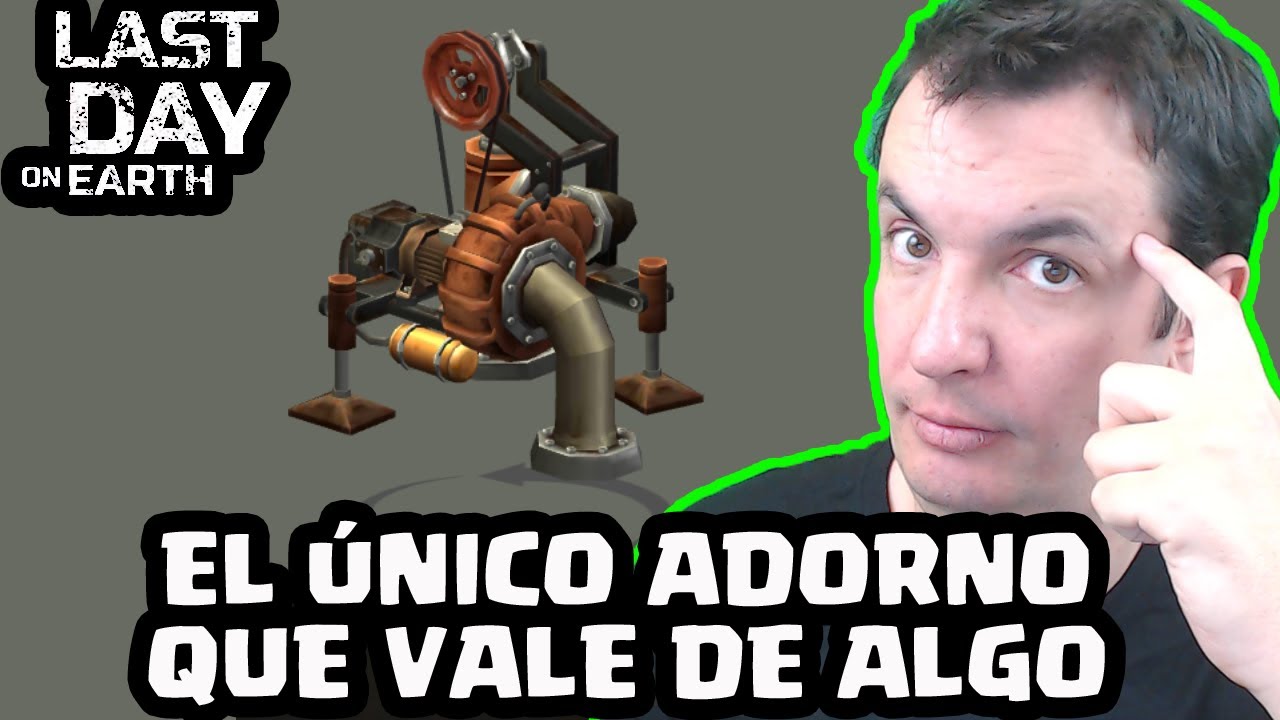 EL ÚNICO ADORNO QUE VALE DE ALGO | LAST DAY ON EARTH: SURVIVAL | [El Chicha]