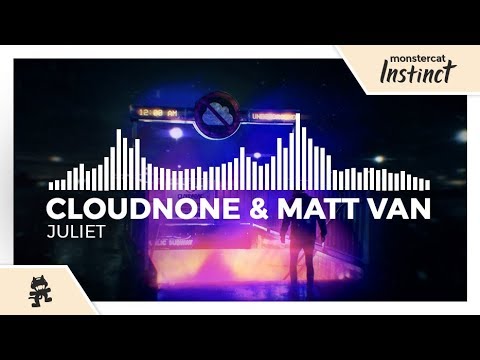 CloudNone Matt Van Juliet Monstercat EP Release