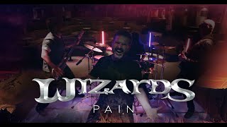 WIZARDS - PAIN (OFFICIAL MUSIC VIDEO)
