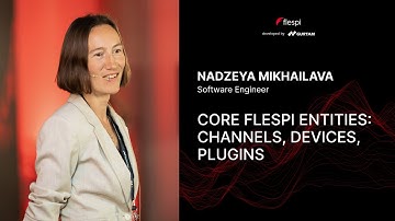 Nadzeya Mikhailava. Core flespi entities: channels, devices, plugins