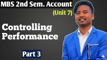 Controlling Performance MBS 2nd Sem Account Unit 7 Two material Variance 