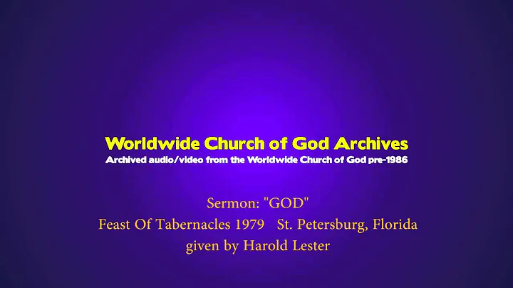 Sermon:"GOD" given by Harold Lester(1979)